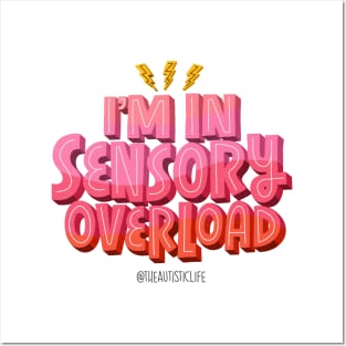 Sensory Overload Posters and Art